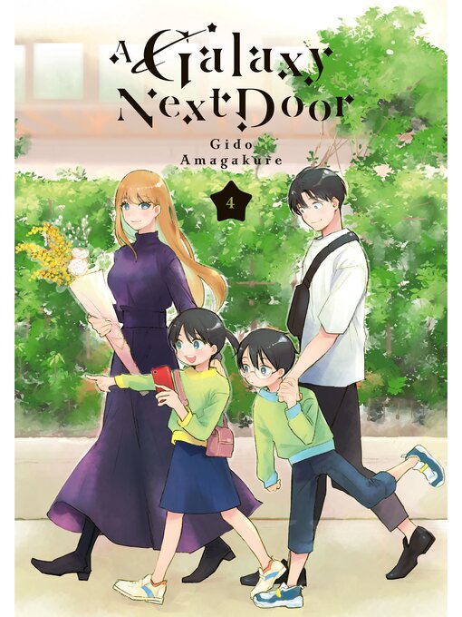 Cover image for A Galaxy Next Door, Volume 4
